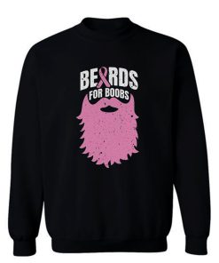Beards For Boobs Sweatshirt