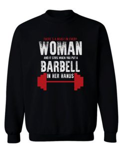 Beast In Every Woman Sweatshirt