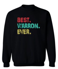 Best Name Ever Sweatshirt