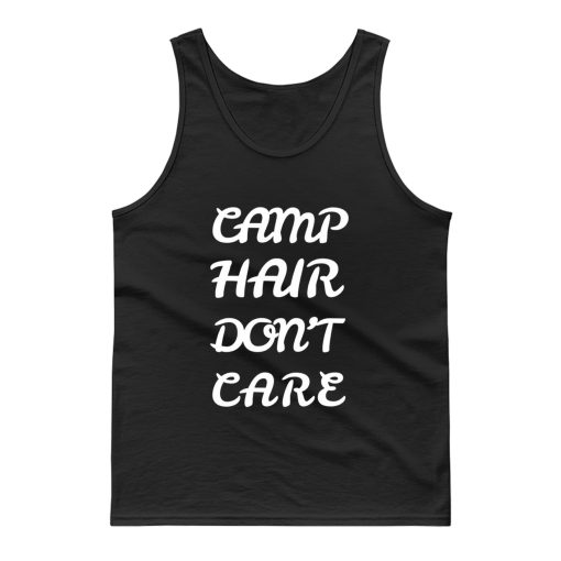 Camp Hair Dont Care Tank Top