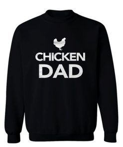 Chicken Farmer Sweatshirt
