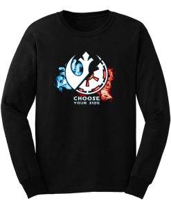 Choose Your Side Long Sleeve
