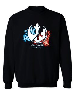 Choose Your Side Sweatshirt