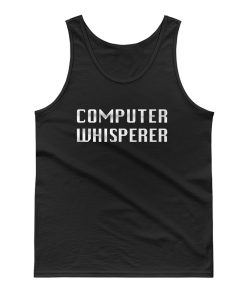 Computer Whisperer Tank Top