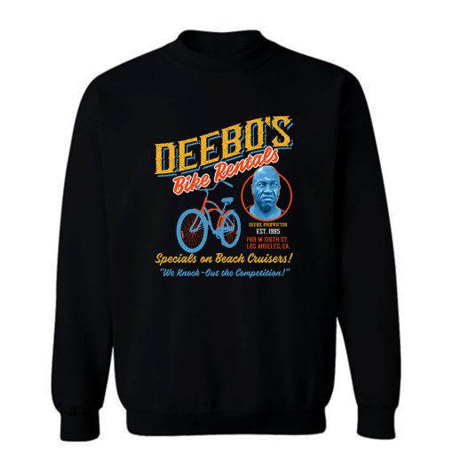 Deebos Bike Rentals Sweatshirt