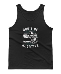 Dont Be Negative Tank Top