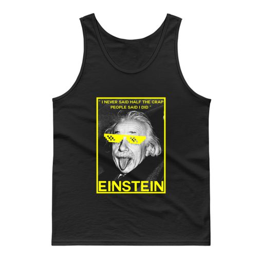 Einstein Said Tank Top