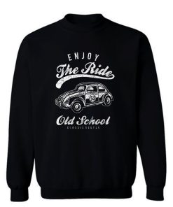 Enjoy Der Ride Sweatshirt