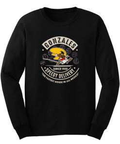 Gonzales Speedy Delivery Service Long Sleeve