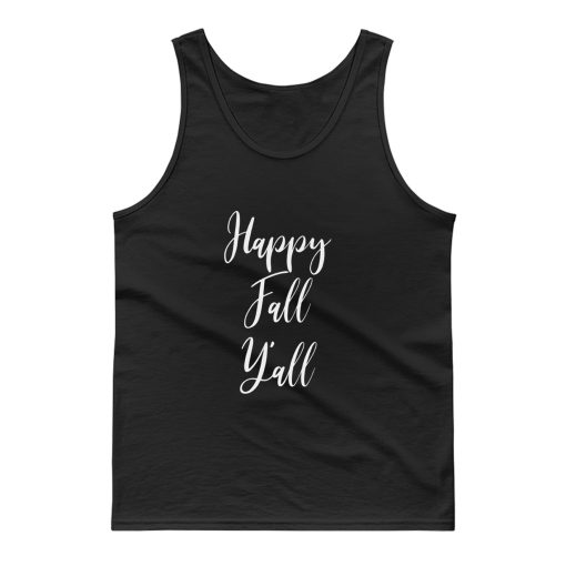 Happy Fall Yall Tank Top