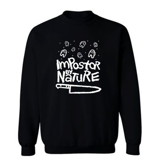Impostor By Nature V Sweatshirt