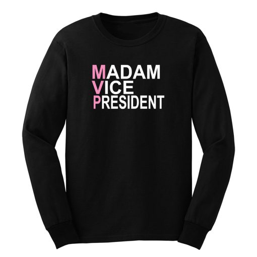 Madam Vice President Long Sleeve