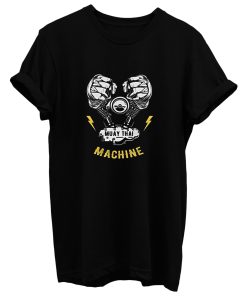 Muay Thai Machine T Shirt