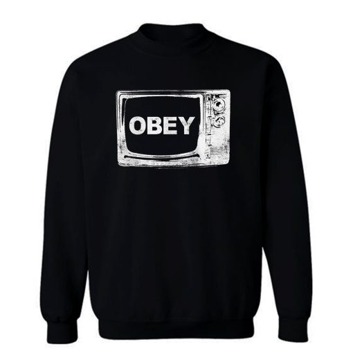 Obey Tv Television Sweatshirt