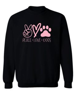 Peace Love Dog Sweatshirt