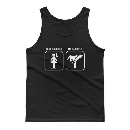 Proud With Your Daughter Tank Top