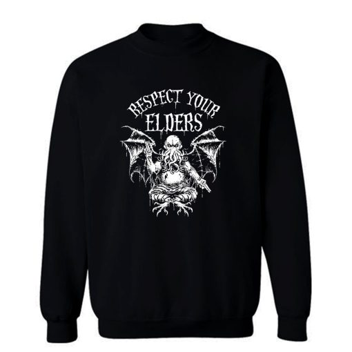 Respect Your Elders Sweatshirt