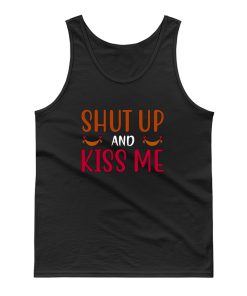 Shut Up And Kiss Me Valentines Day Tank Top