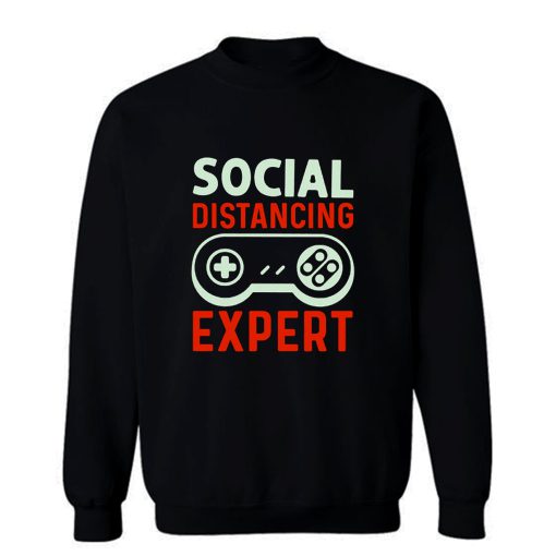Social Distancing Expert Gaming Vintage Video Gamer Sweatshirt