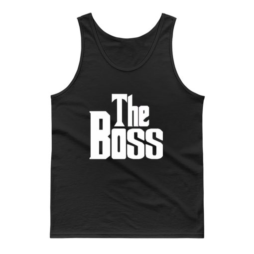 The Boss The Real Boss Tank Top
