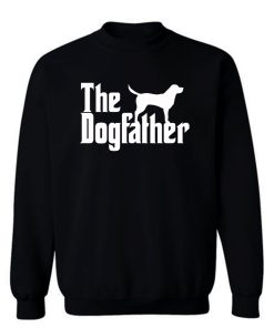 The Dogfather Sweatshirt