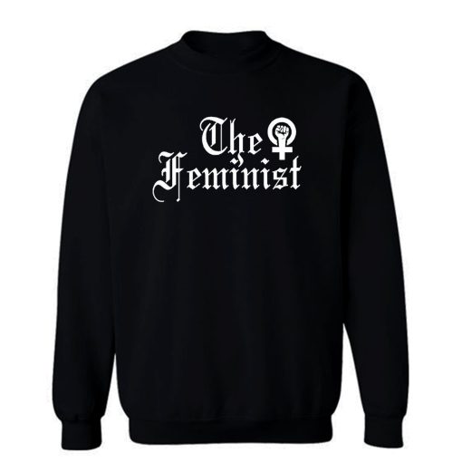 The Feminist Sweatshirt