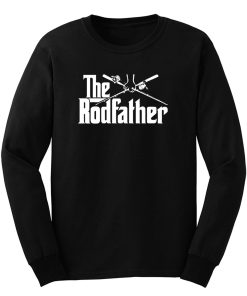 The Rodfather Long Sleeve