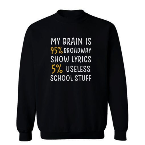 Theatre Lover Sweatshirt