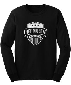 Thermostat Police Long Sleeve