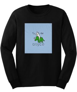 To The Disco Long Sleeve