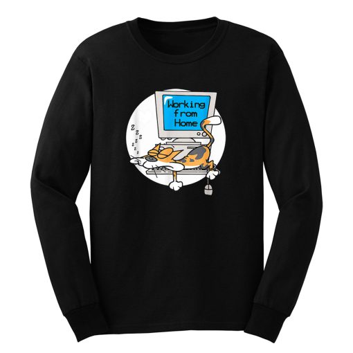 Working From Home Long Sleeve