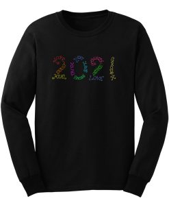 Year 2021 Rainbow Inspirational Words Long Sleeve