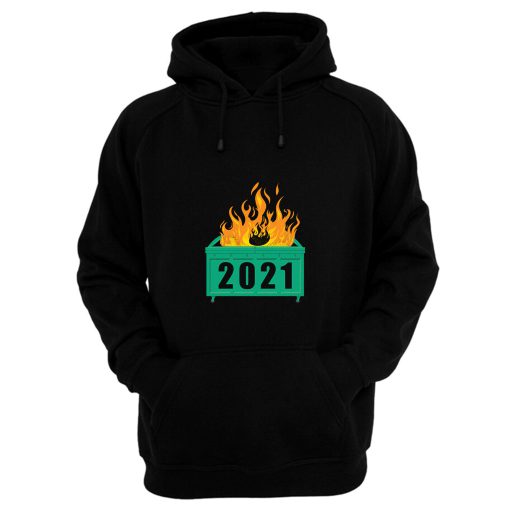 2021 Dumpster Fire Hoodie
