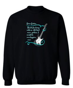 Dear Guitar Sweatshirt