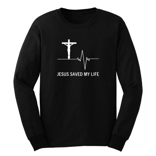 Jesus Saved My Life Hoodie Christian Religion Faith God Long Sleeve
