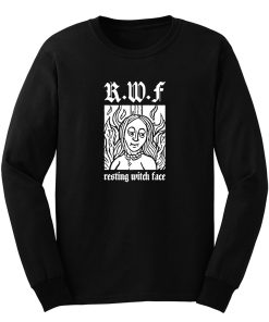 Resting Witch Face Long Sleeve
