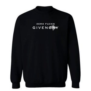 Zero Fck Given Sweatshirt