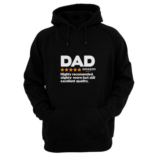 5 Star Dad Great Quality Daddy Hoodie