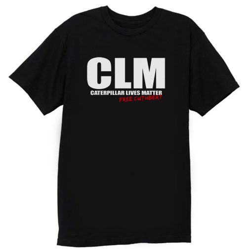 Clm Caterpillar Lives Matter T Shirt