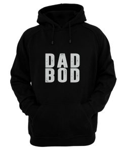 Dad Bod Hoodie