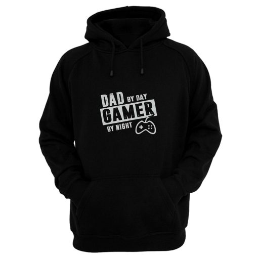 Dad By Day Gamer Hoodie