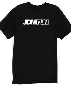 Jdm Fun Logo T Shirt