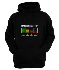 My Social Battery Hoodie