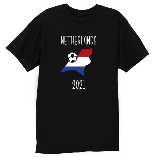 Netherlands Euro 2021 T Shirt