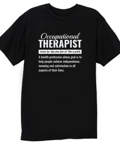 Occupational Therapy T Shirt