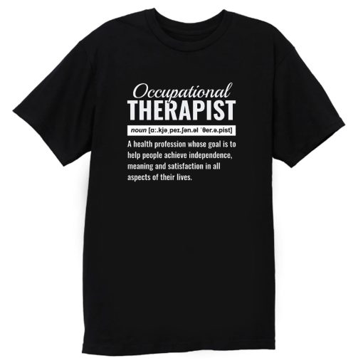 Occupational Therapy T Shirt
