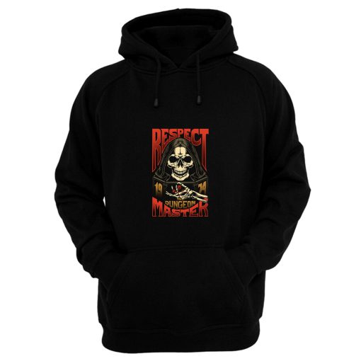 Respect The Dungeon Master Hoodie