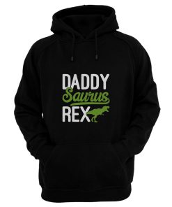 Text Daddysaurus Rex Hoodie