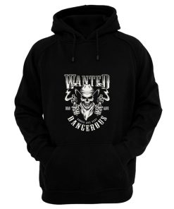 Wanted Dead Or Alive Hoodie