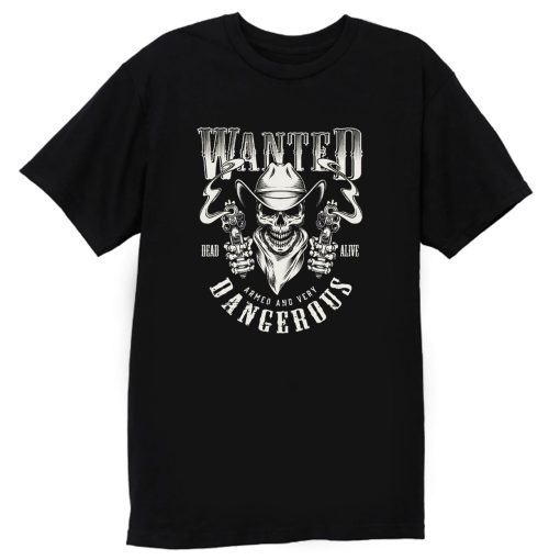 Wanted Dead Or Alive T Shirt